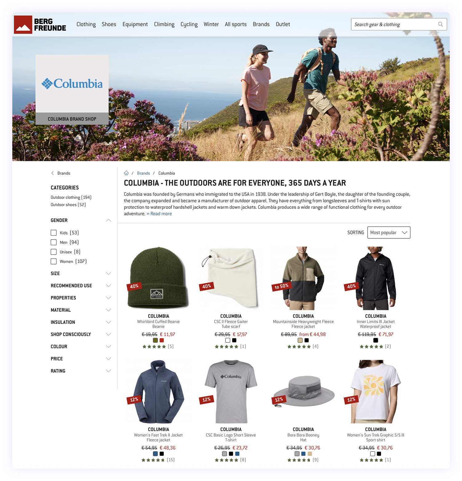 Bergfreunde knows popular labels sell better when they're grouped together. Searching for 'Columbia' takes shoppers to a dedicated branded landing page. They immediately see the bestsellers and can narrow down the selection by category, price or article type. Learn the secret to Bergfreunde's success.