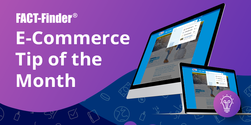 E-Commerce Tip of the Month Suggestions